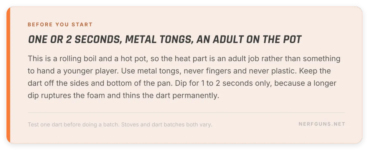 Tip card: reshaping Nerf darts safely, boiling pot, metal tongs, 1 to 2 seconds only, adult supervision, dry fully