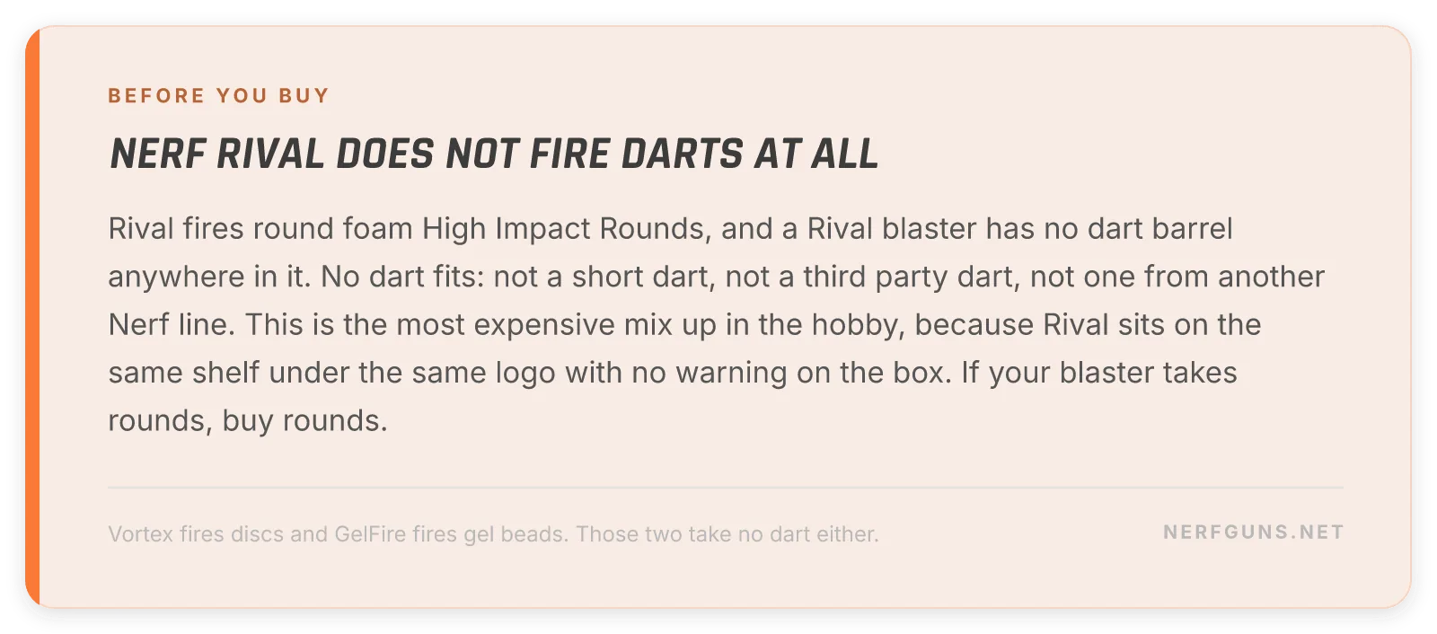 Nerf dart compatibility warning that Rival blasters fire high impact rounds and no dart fits