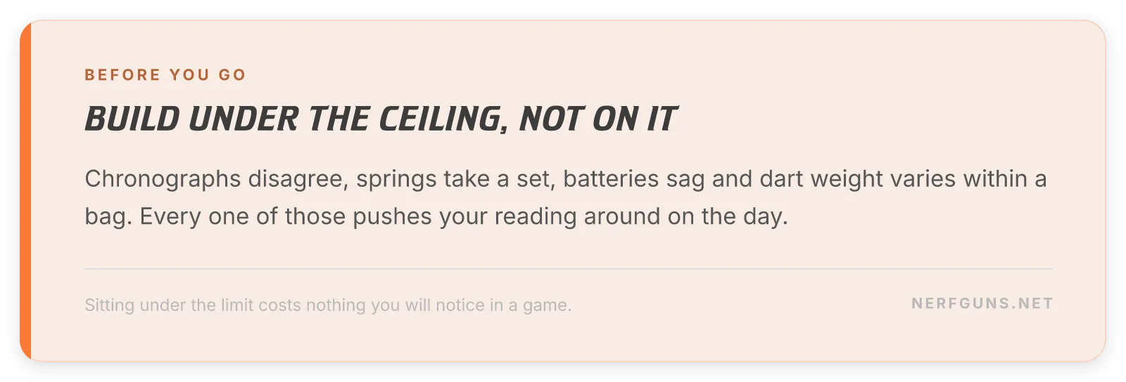 Field tip card: build under your joule ceiling because chronographs disagree and blasters drift