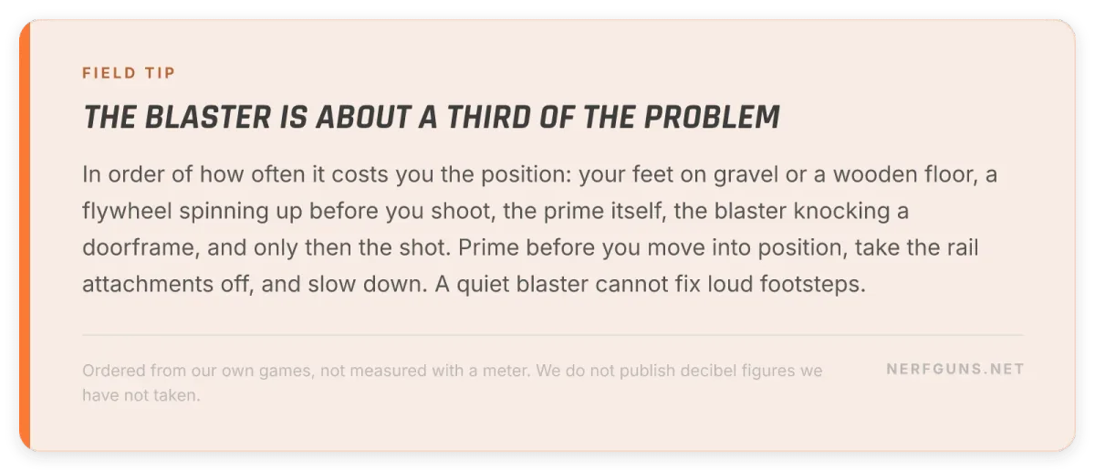 Tip card: what gives away a stealth Nerf player, feet first, then a flywheel spinning up, then priming, then knocks
